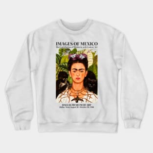 Frida Kahlo Exhibition Art Poster - "Self-Portrait with Thorn Necklace and Hummingbird" 1988 Crewneck Sweatshirt